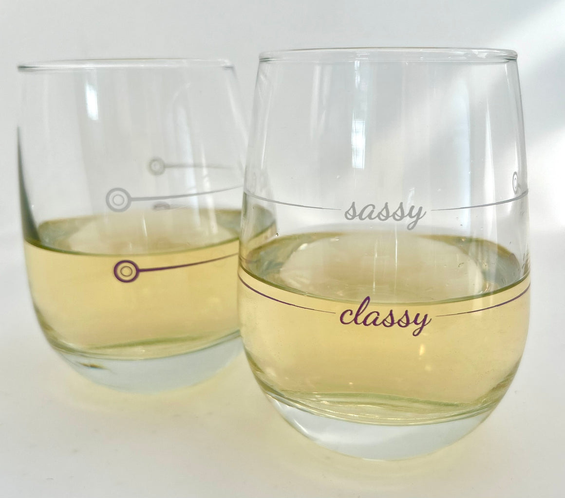 Stemless Wine Glass | Classy / Sassy